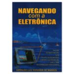 Livro Navegando Com A Eletrônica