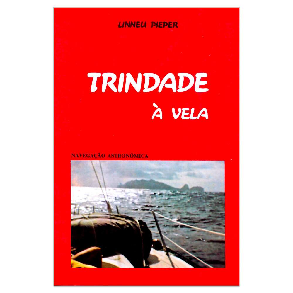faf3a8c4139eeca7129c3b0f38fdd881.jpg Livro Trindade À Vela - Imagem 1