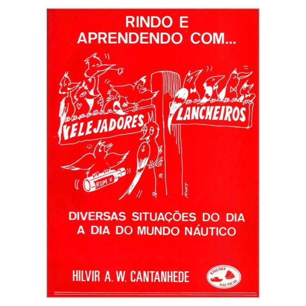 Livro Rindo e Aprendendo Com Velejadores e Lancheiros - Imagem 5