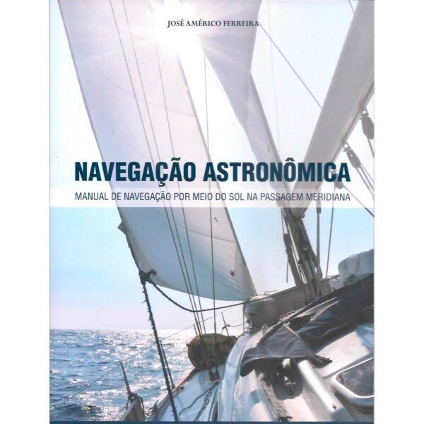 Navegação Astronômica - José Américo Ferreira - Imagem 2